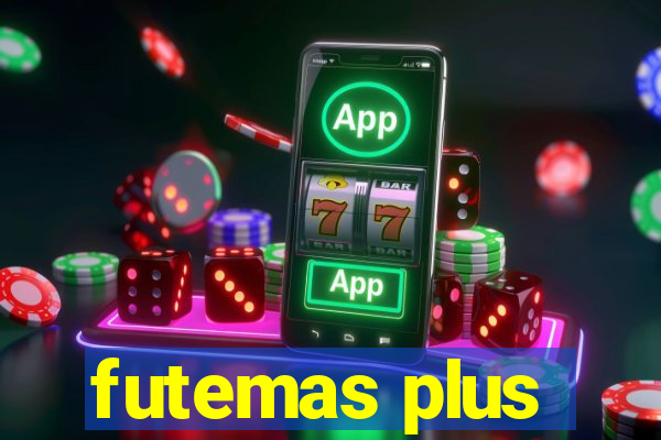 futemas plus